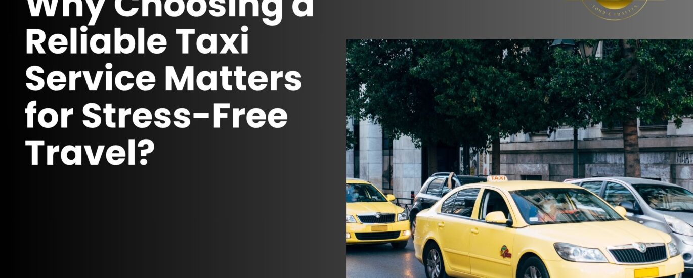 Reliable Taxi Service
