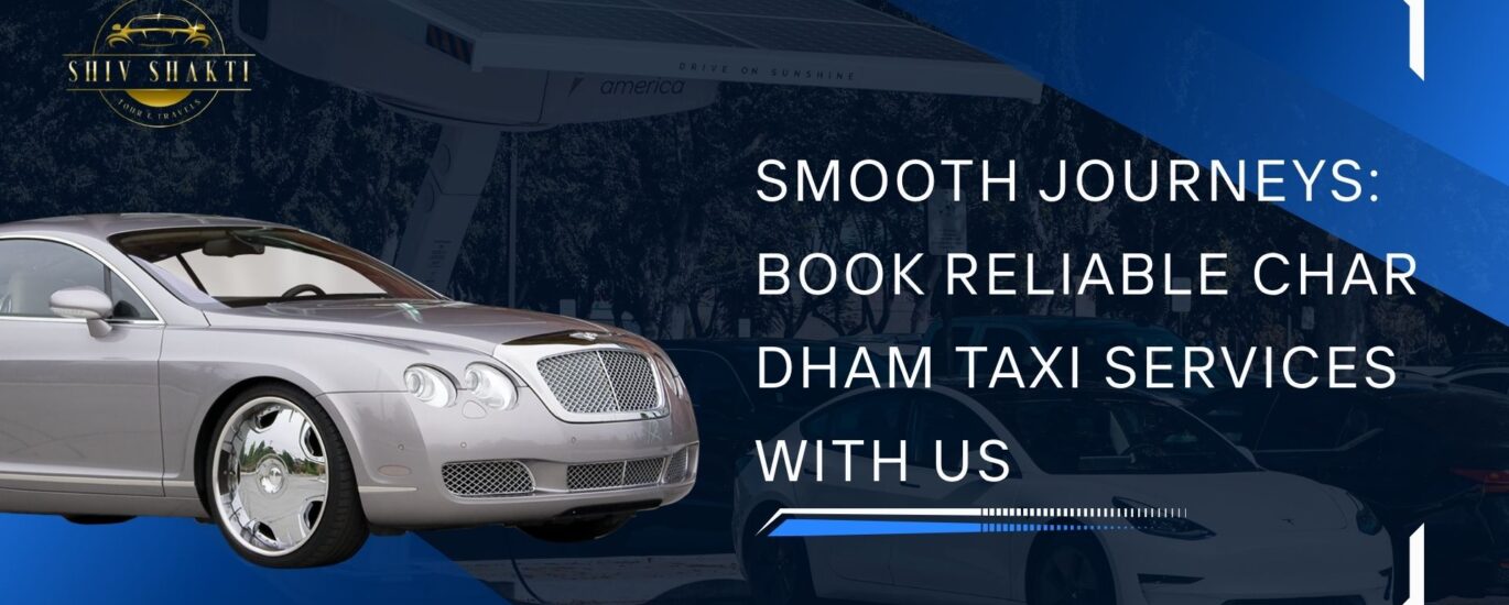 Char Dham Taxi Services