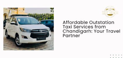 Taxi Services from Chandigarh